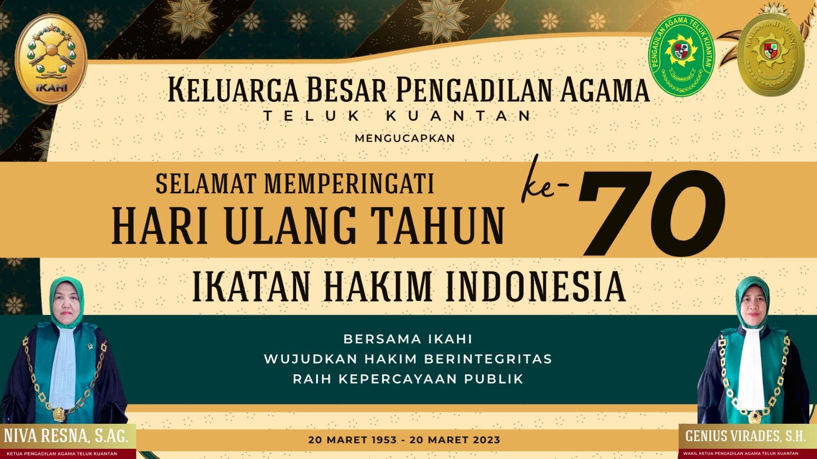 SELAMAT HARI ULANG TAHUN YANG KE-70 IKATAN HAKIM INDONESIA (IKAHI)