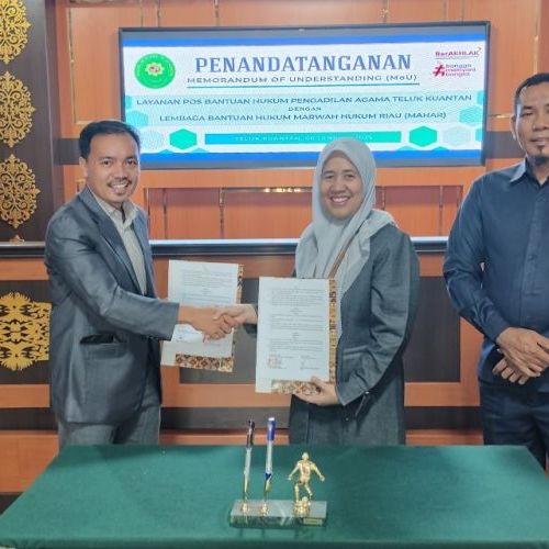 Penandatanganan MoU Layanan Posbakum PA Teluk Kuantan dengan LBH Marwah Hukum Riau (MAHAR)