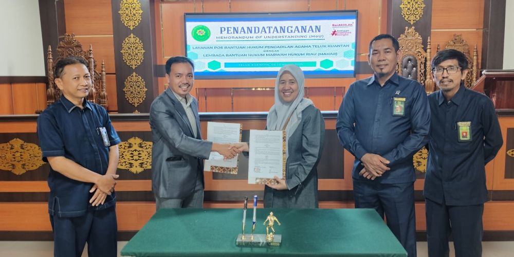 Penandatanganan MoU Layanan Posbakum PA Teluk Kuantan dengan LBH Marwah Hukum Riau (MAHAR)